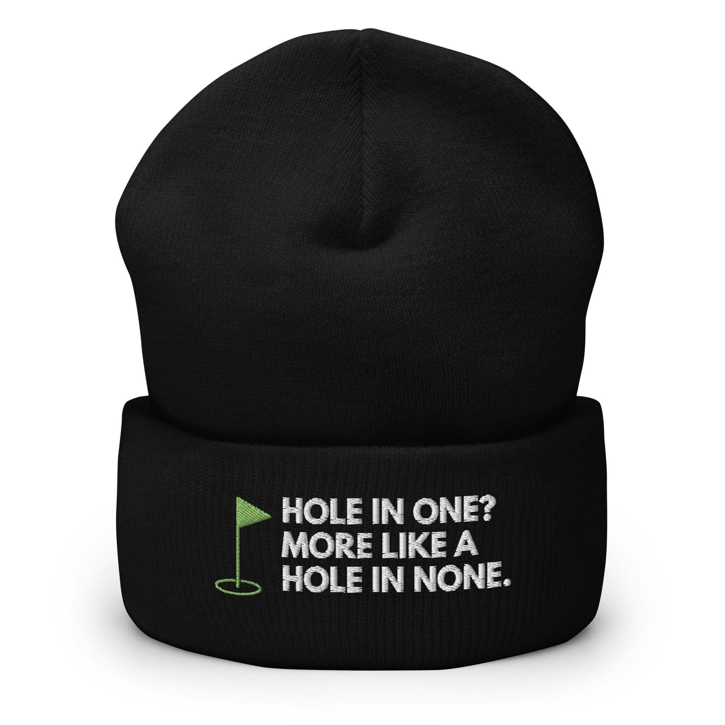 Funny Golfer Gifts  Beanie Black Hole In One More Like Hole In None Hat Beanie