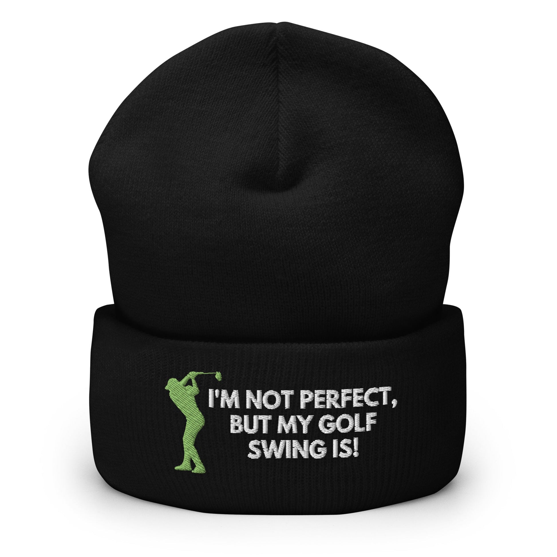 Funny Golfer Gifts  Beanie Black I'm Not Perfect But My Golf Swing Is Hat Beanie