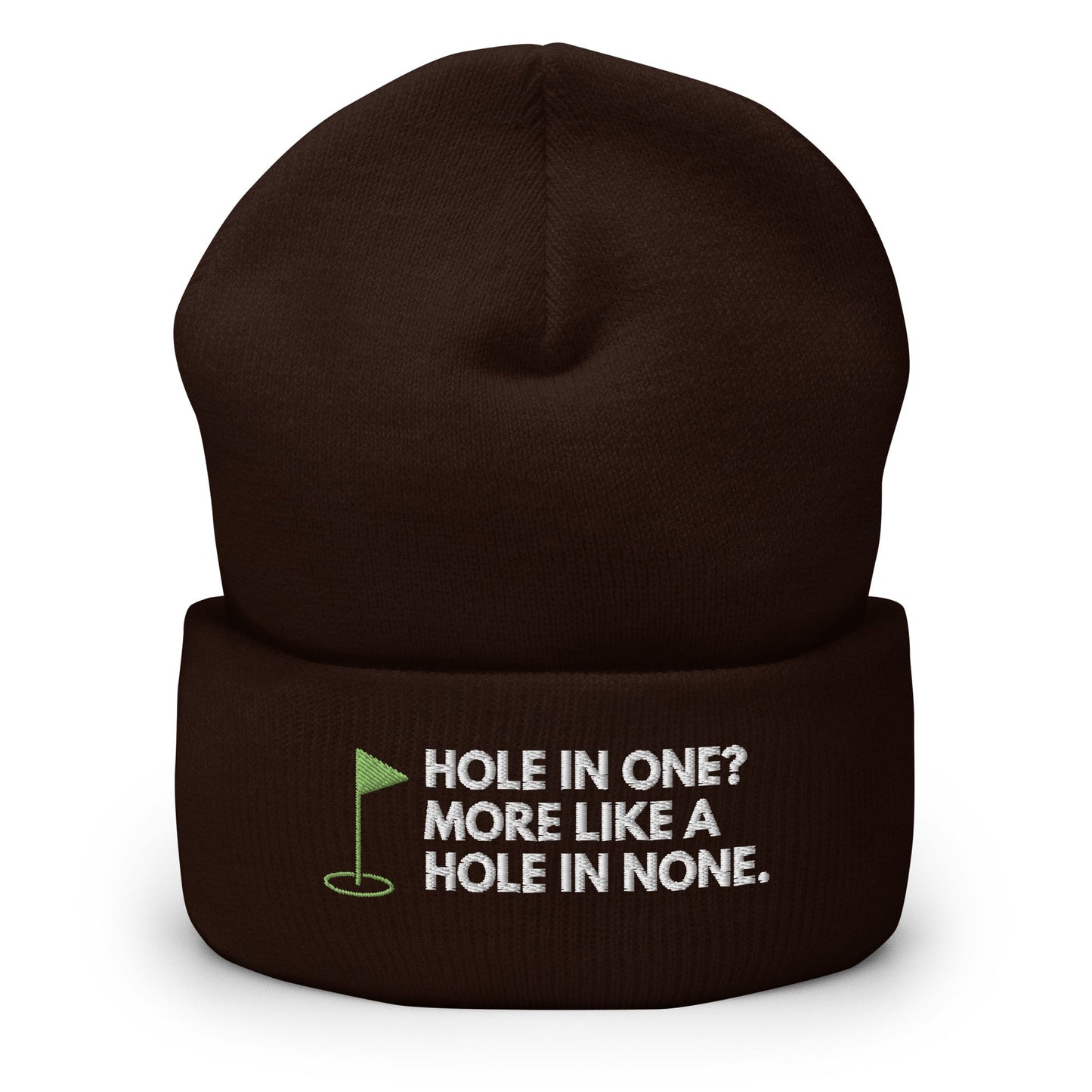 Funny Golfer Gifts  Beanie Brown Hole In One More Like Hole In None Hat Beanie