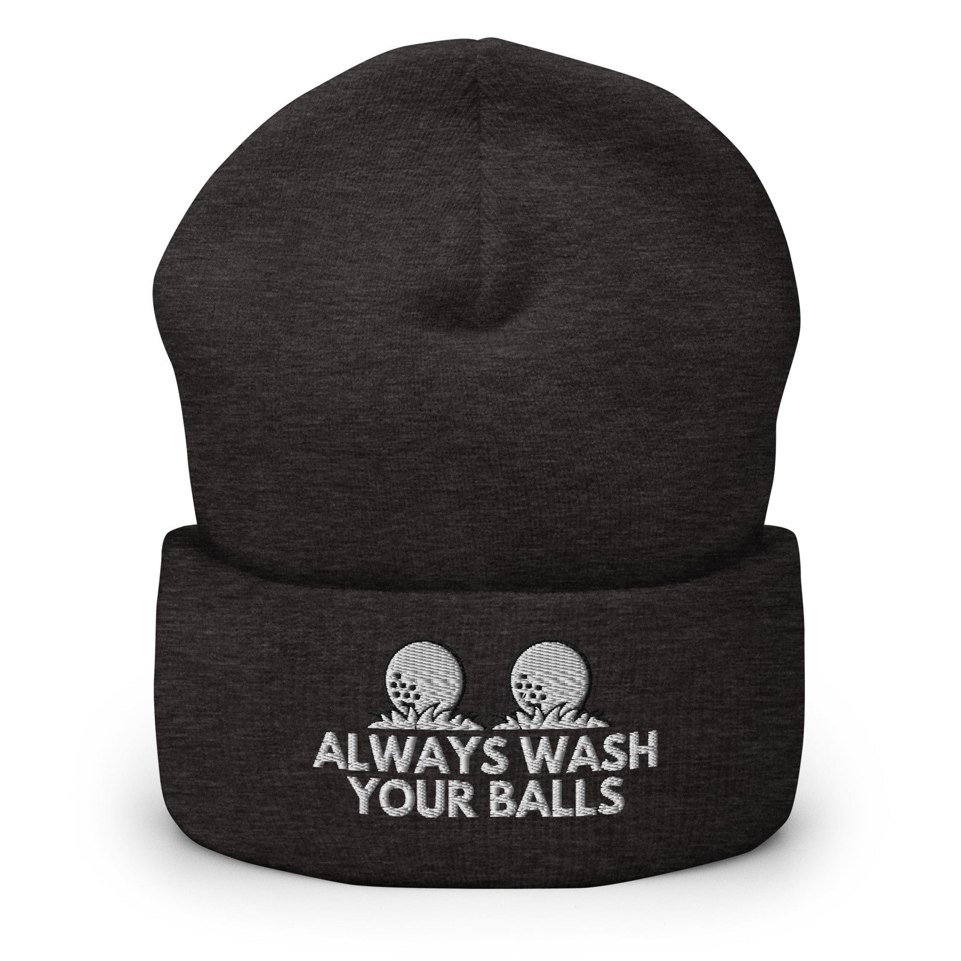 Funny Golfer Gifts  Beanie Dark Grey Always Wash Your Balls Hat Beanie