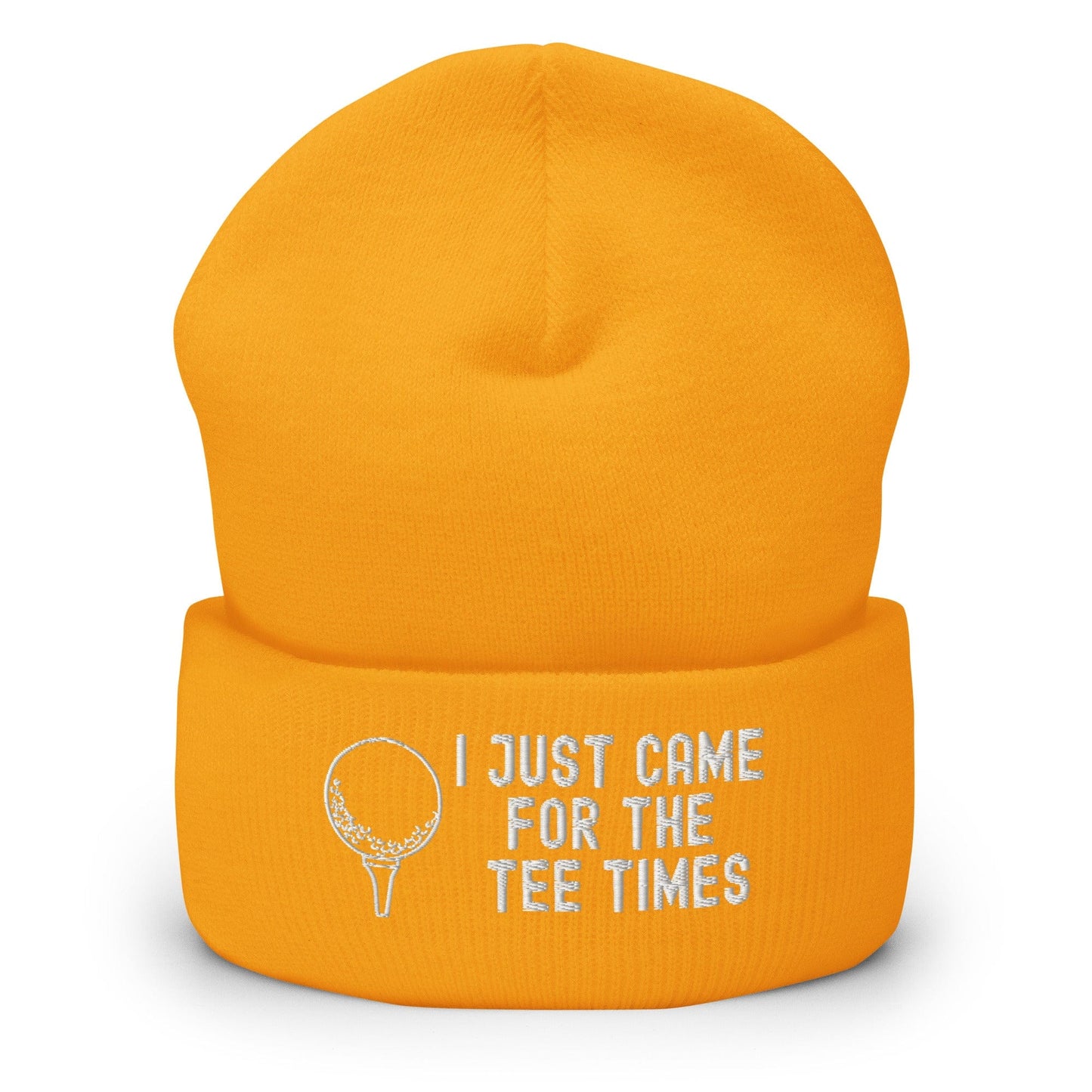 Funny Golfer Gifts  Beanie Gold I Just Came For The Tee Times Beanie