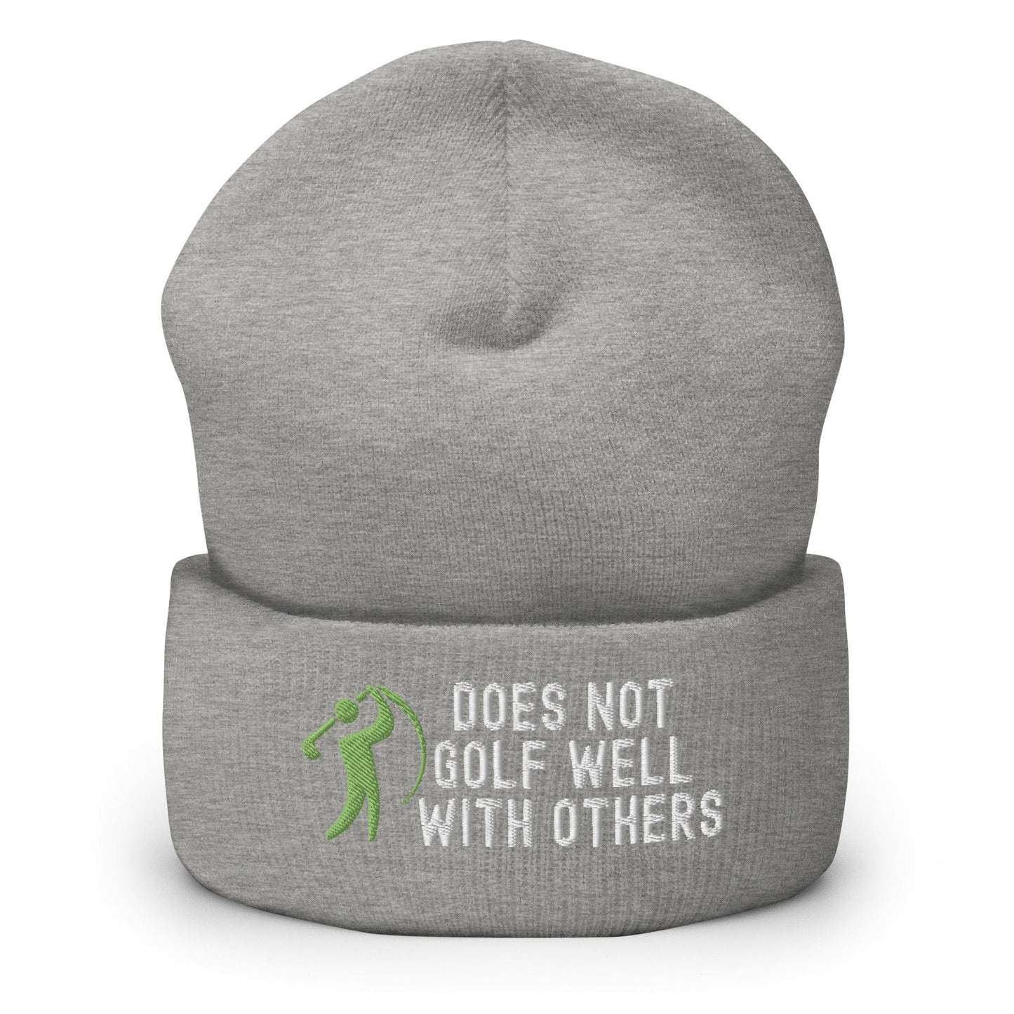Funny Golfer Gifts  Beanie Heather Grey Does Not Golf Well With Others Beanie