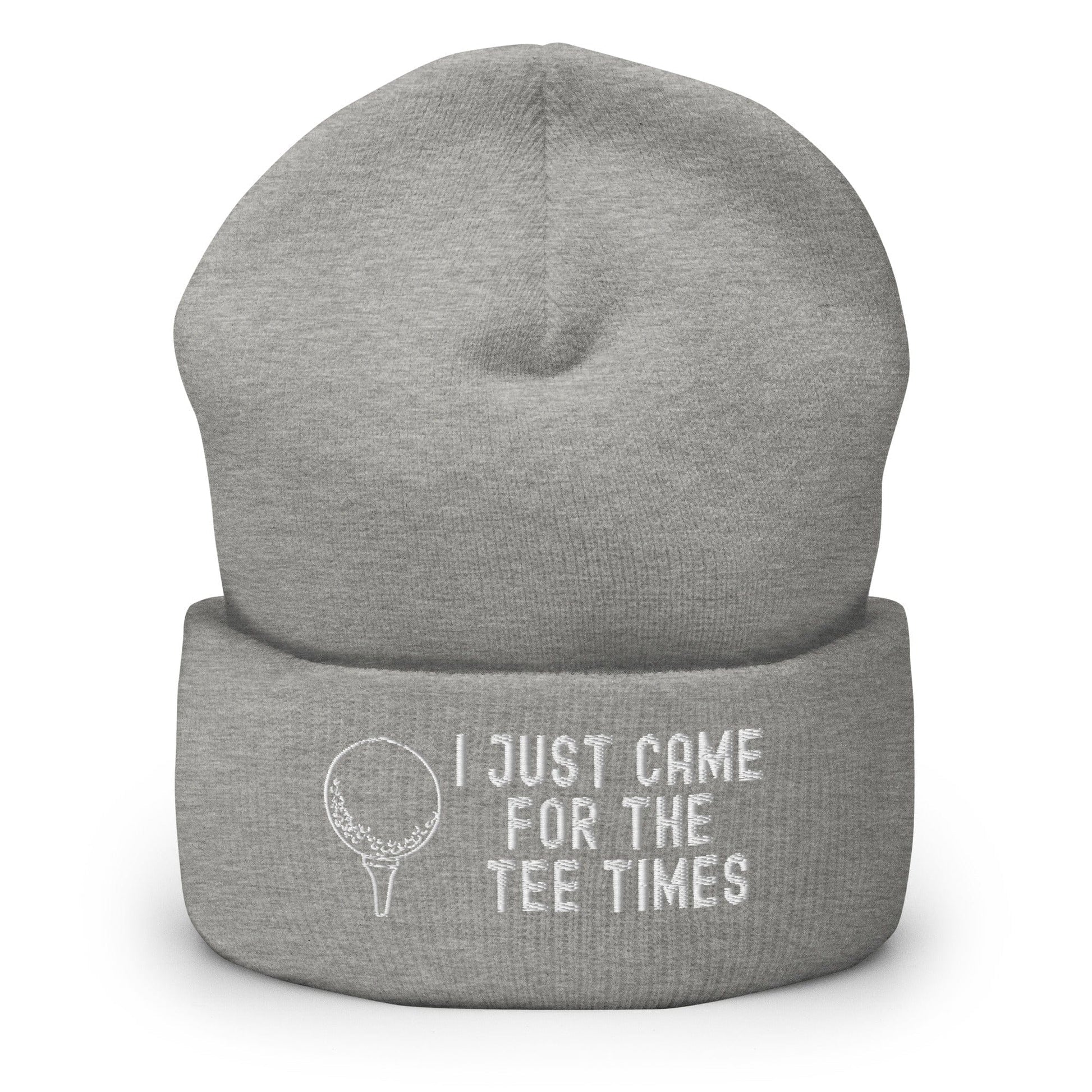 Funny Golfer Gifts  Beanie Heather Grey I Just Came For The Tee Times Beanie