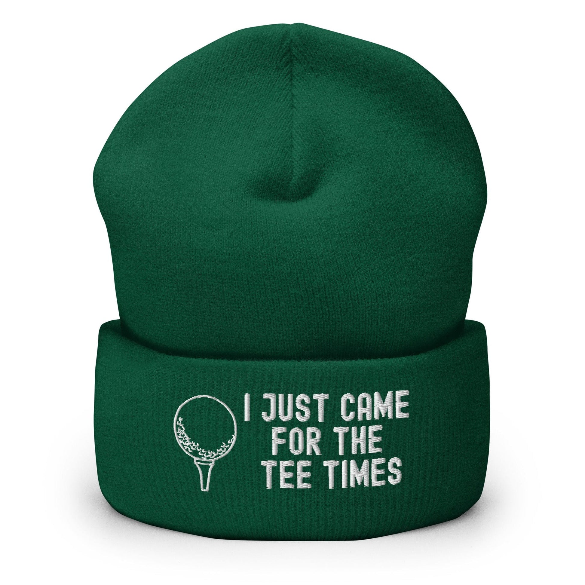 Funny Golfer Gifts  Beanie Spruce I Just Came For The Tee Times Beanie