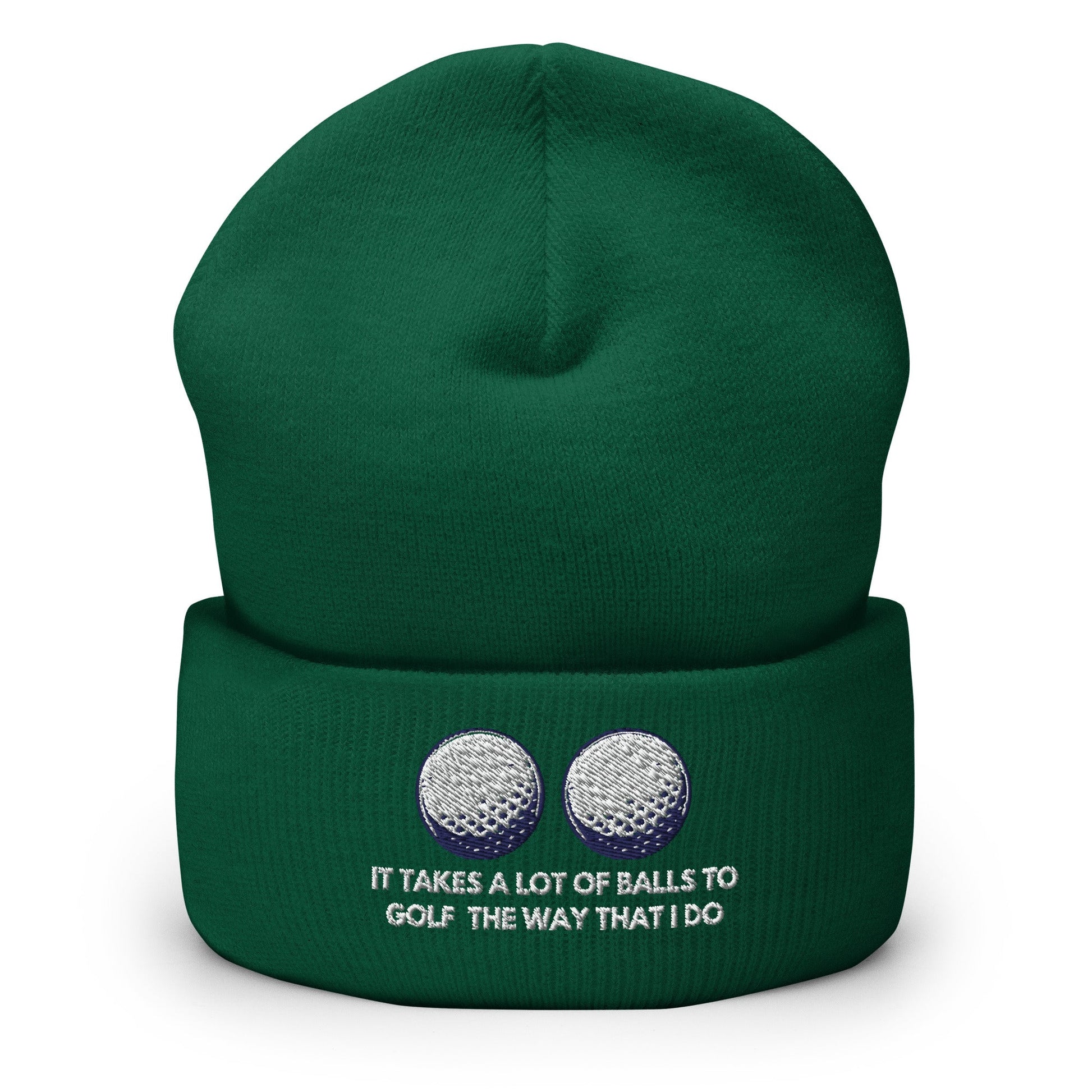 Funny Golfer Gifts  Beanie Spruce It Takes a lot of Balls to Golf the way that I Do Beanie