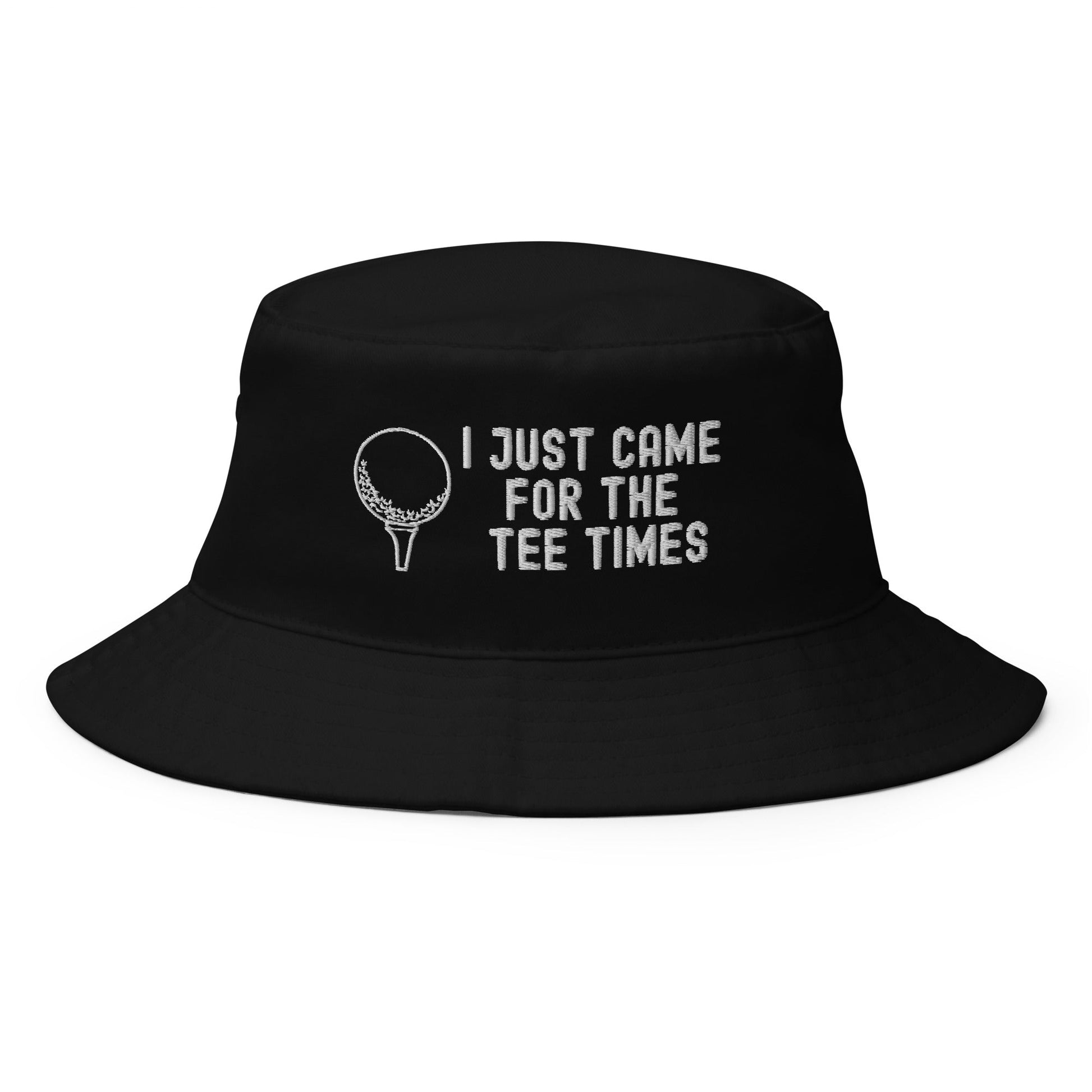 Funny Golfer Gifts  Bucket Hat Black I Just Came For The Tee Times Bucket Hat