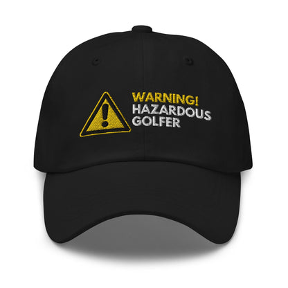 Funny Golfer Gifts  Dad Cap Black Warning Hazardous Golfer Cap