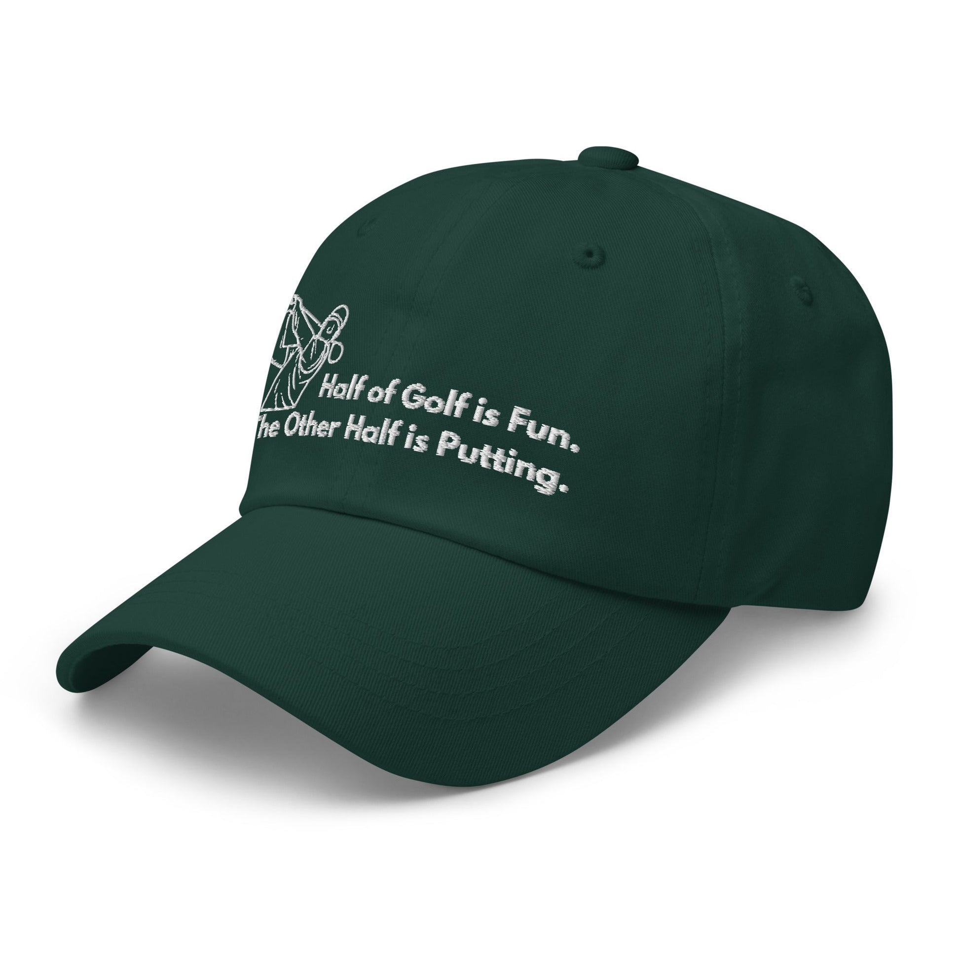 Funny Golfer Gifts  Dad Cap Half of Golf is Fun