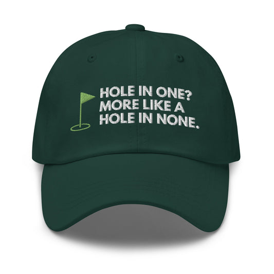 Funny Golfer Gifts  Dad Cap Hole In One More Like Hole In None Hat Cap