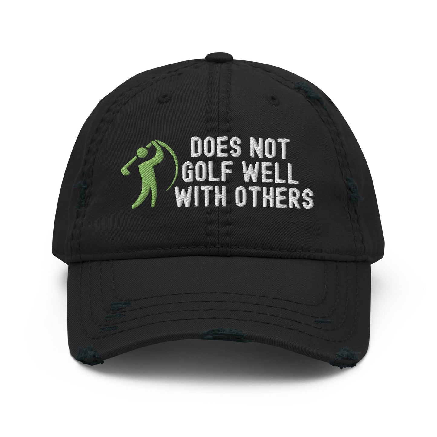 Funny Golfer Gifts  Distressed Cap Black Does Not Golf Well With Others Distressed Hat