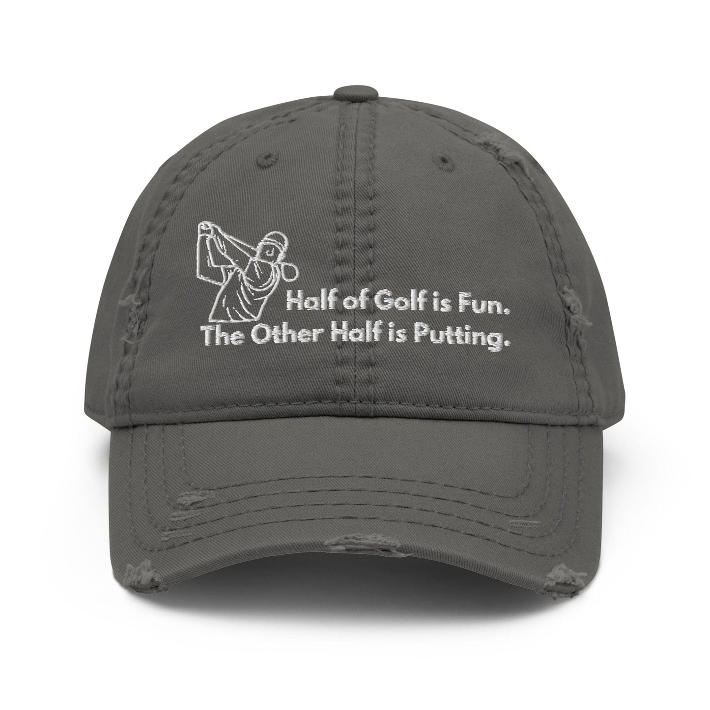Funny Golfer Gifts  Distressed Cap Charcoal Grey Half of Golf is Fun Distressed Hat