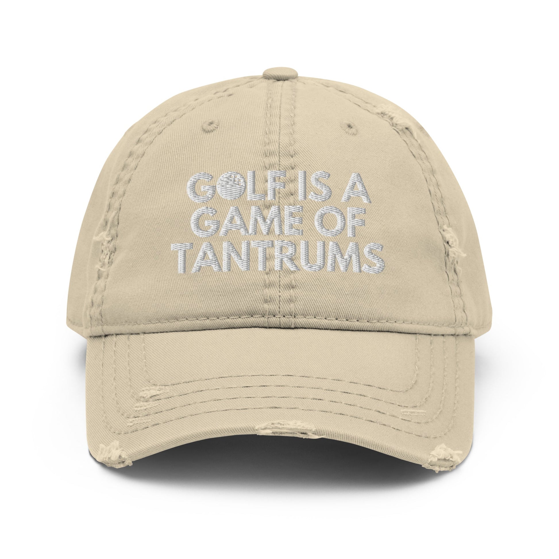 Funny Golfer Gifts  Distressed Cap Khaki Golf Is A Game Of Tantrums Hat Distressed Hat