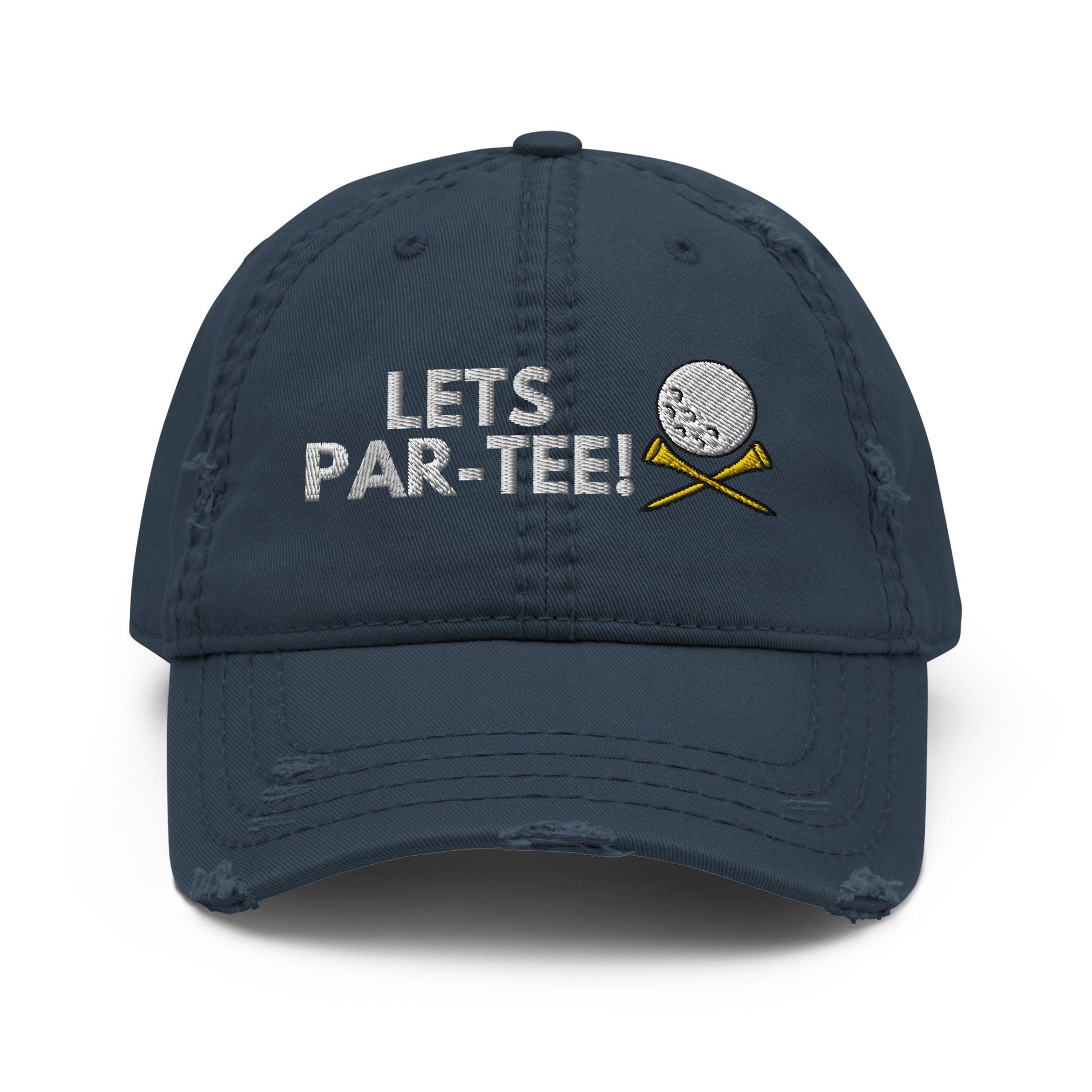 Funny Golfer Gifts  Distressed Cap Navy Lets Par-Tee Hat Distressed Hat