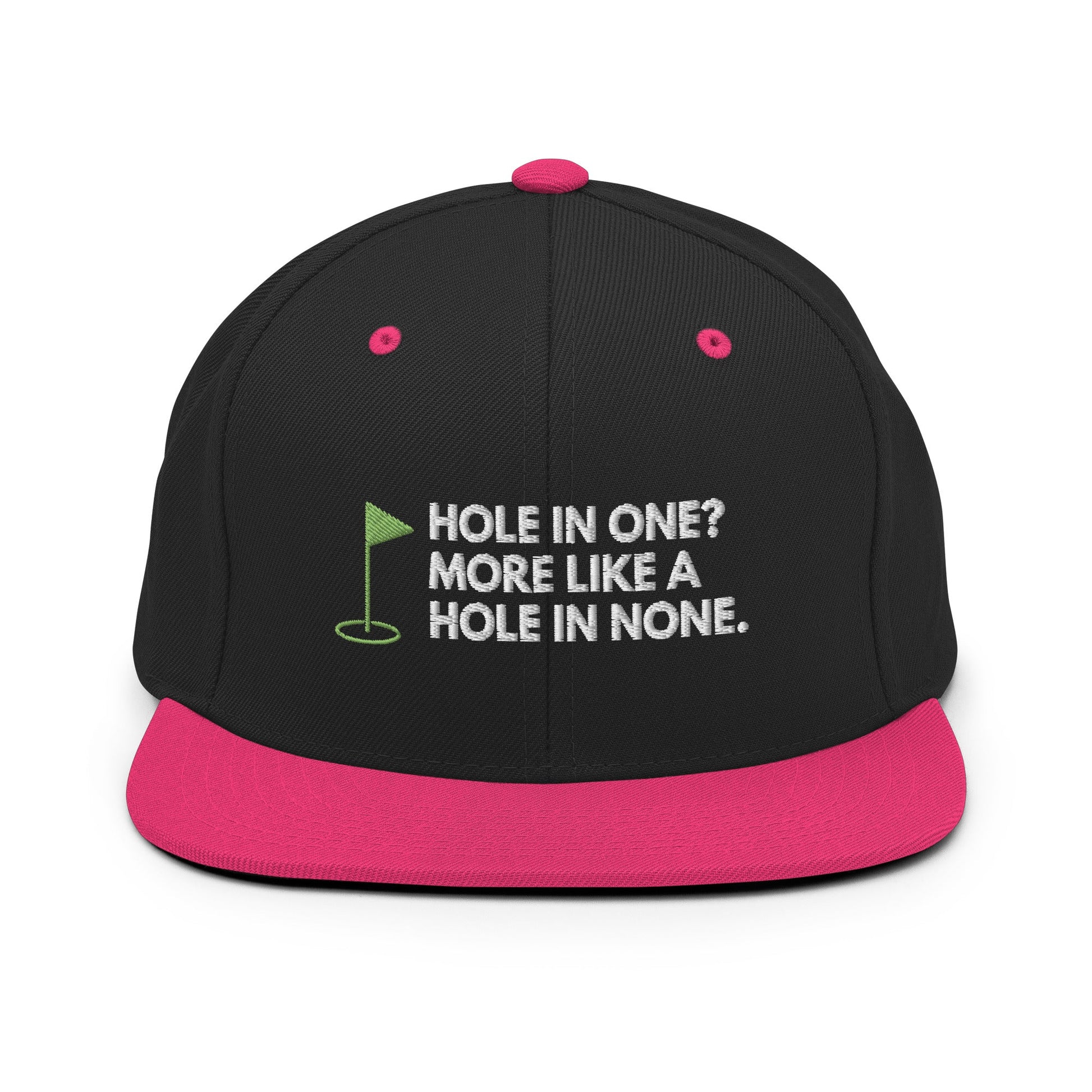 Funny Golfer Gifts  Snapback Hat Black/ Neon Pink Hole In One More Like Hole In None Hat Snapback Hat