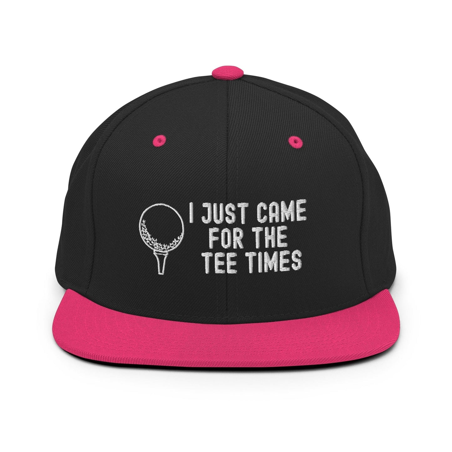Funny Golfer Gifts  Snapback Hat Black/ Neon Pink I Just Came For The Tee Times Snapback Hat