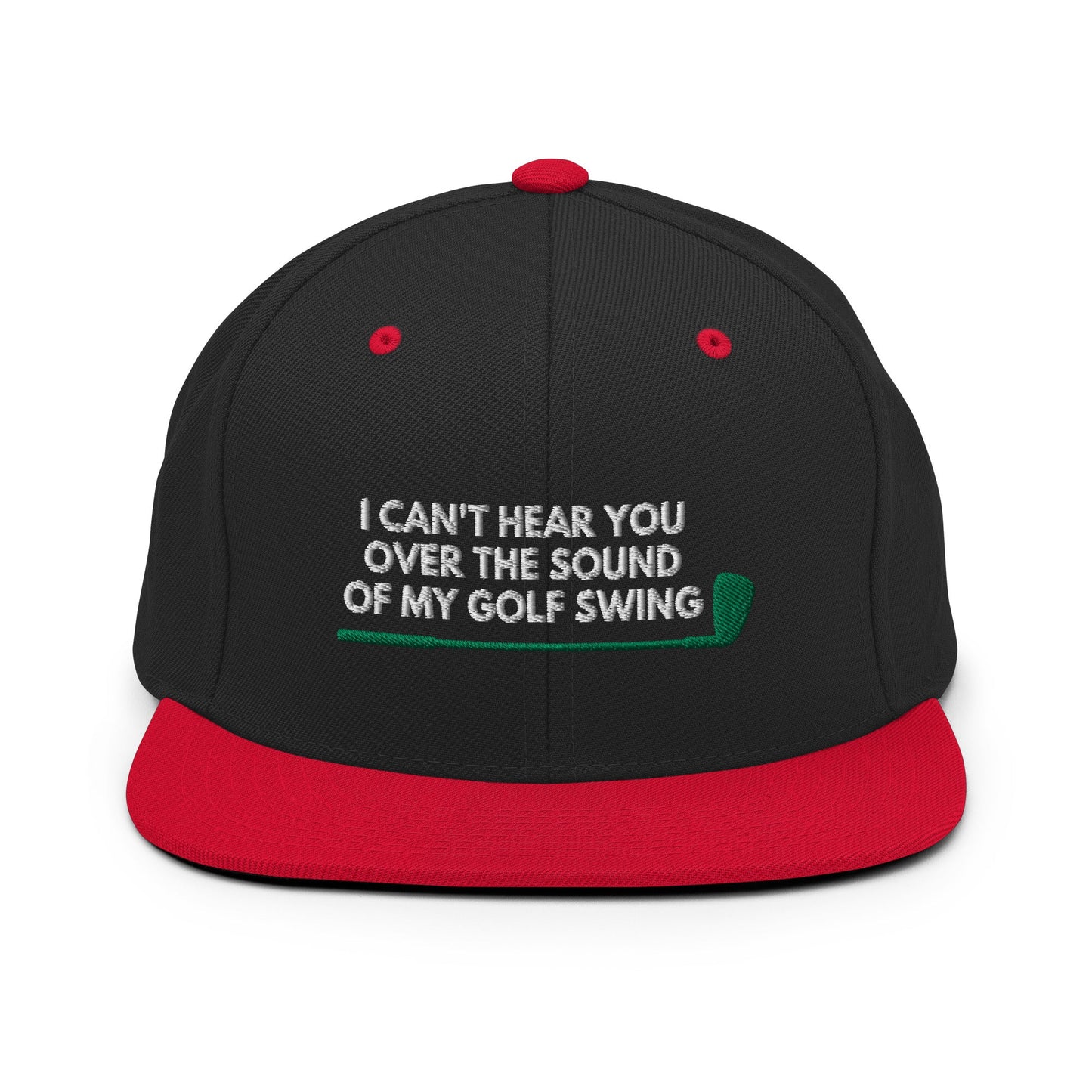 Funny Golfer Gifts  Snapback Hat Black/ Red I Cant Hear You Over The Sound Of My Golf Swing Hat Snapback Hat