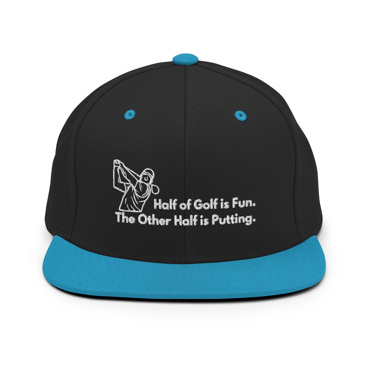 Funny Golfer Gifts  Snapback Hat Black/ Teal Half of Golf is Fun Snapback Hat