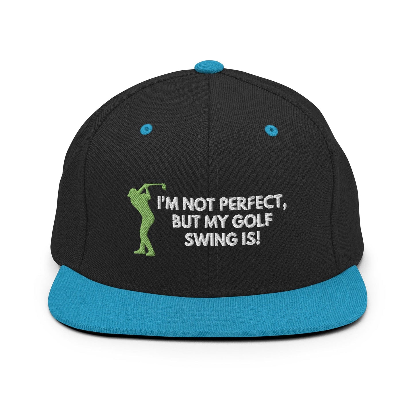 Funny Golfer Gifts  Snapback Hat Black/ Teal I'm Not Perfect But My Golf Swing Is Hat Snapback Hat