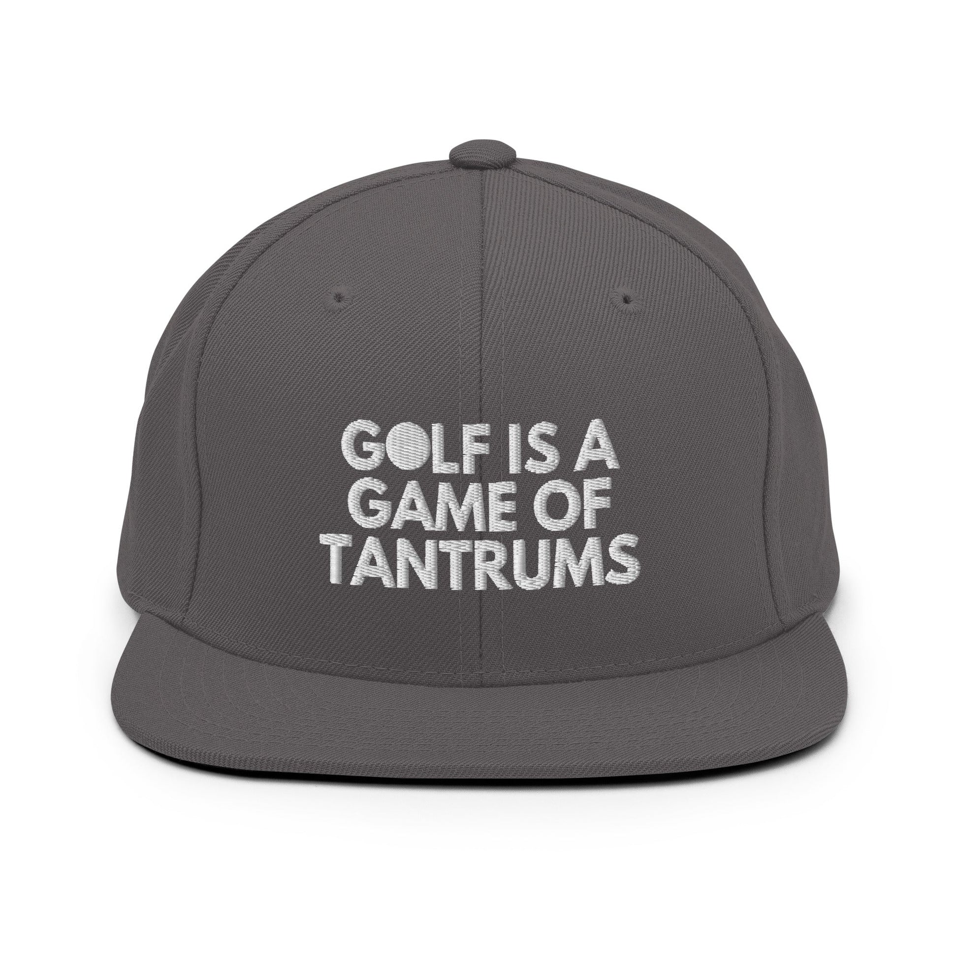 Funny Golfer Gifts  Snapback Hat Dark Grey Golf Is A Game Of Tantrums Hat Snapback Hat
