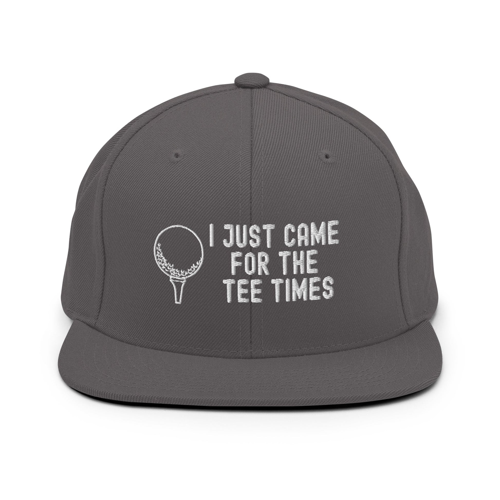 Funny Golfer Gifts  Snapback Hat Dark Grey I Just Came For The Tee Times Snapback Hat