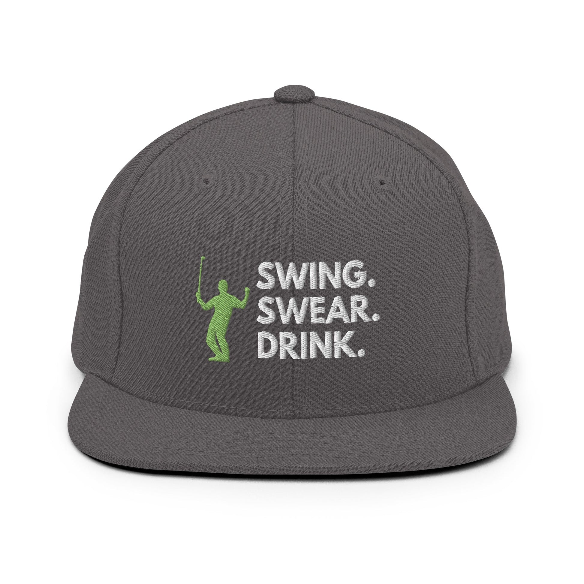 Funny Golfer Gifts  Snapback Hat Dark Grey Swing. Swear. Drink Snapback Hat