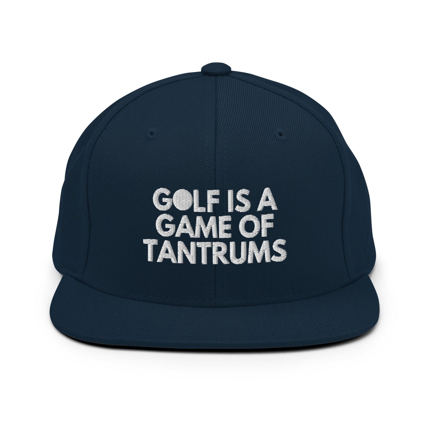 Funny Golfer Gifts  Snapback Hat Dark Navy Golf Is A Game Of Tantrums Hat Snapback Hat
