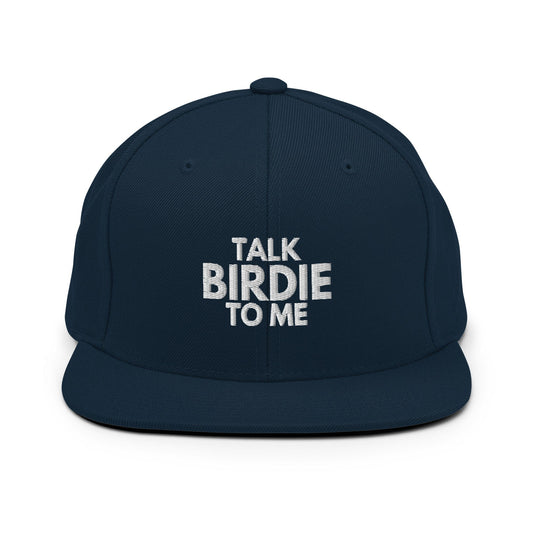 Funny Golfer Gifts  Snapback Hat Dark Navy Talk Birdie To Me Hat Snapback Hat