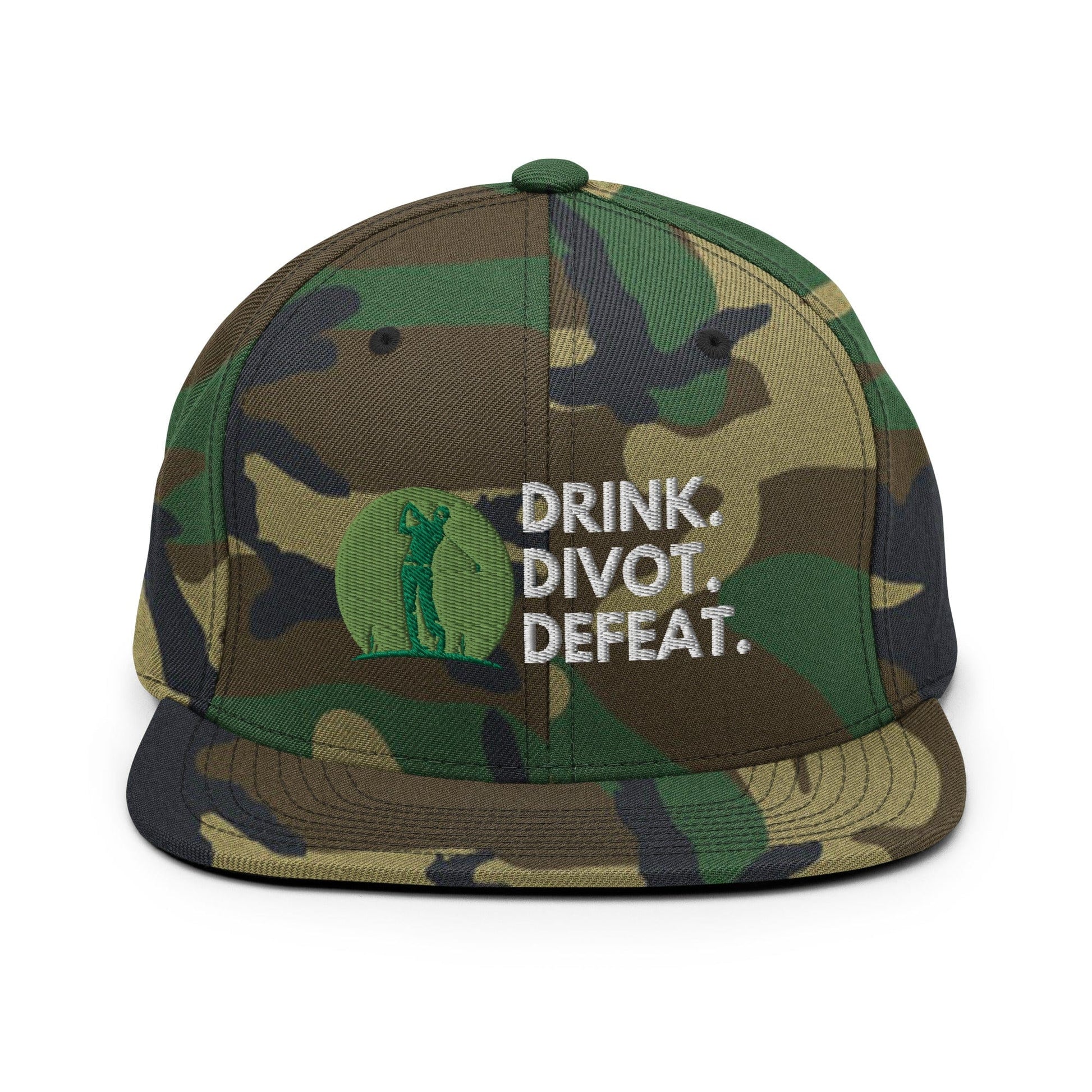 Funny Golfer Gifts  Snapback Hat Green Camo Drink. Divot. Defeat Snapback Hat