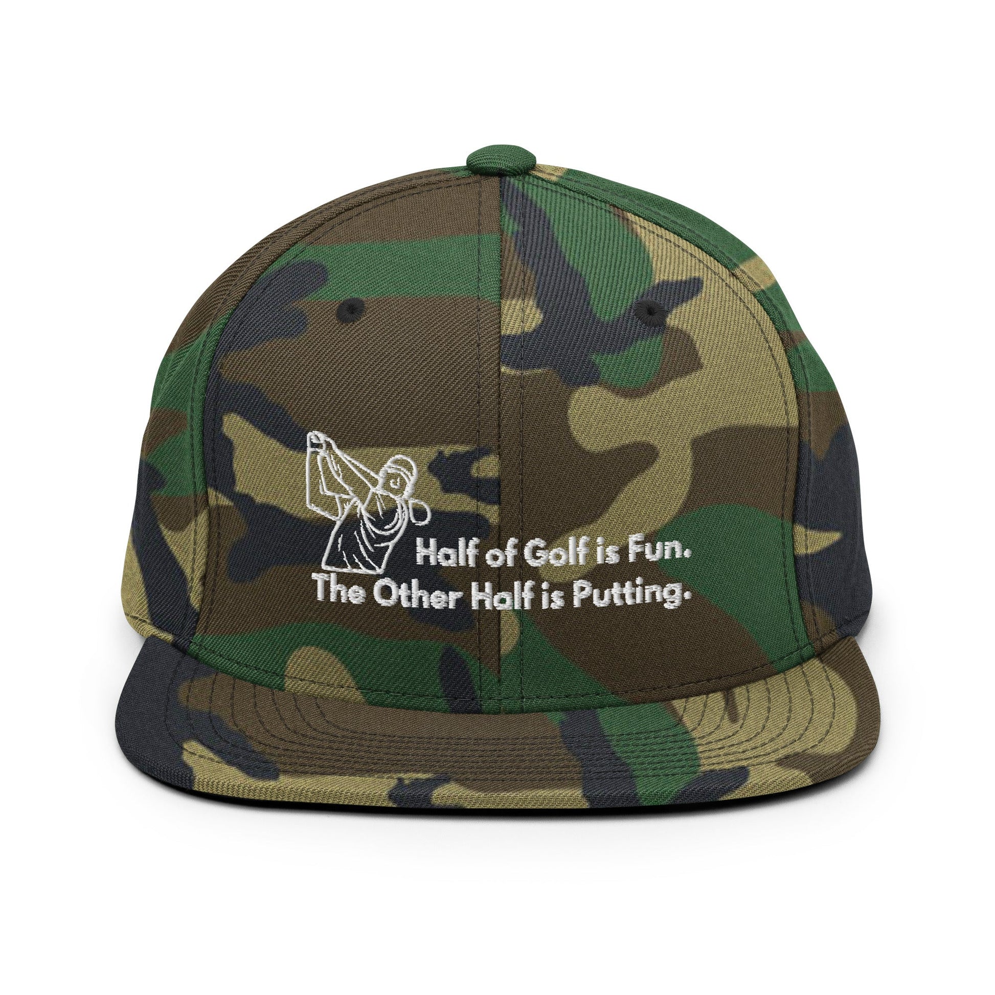 Funny Golfer Gifts  Snapback Hat Green Camo Half of Golf is Fun Snapback Hat