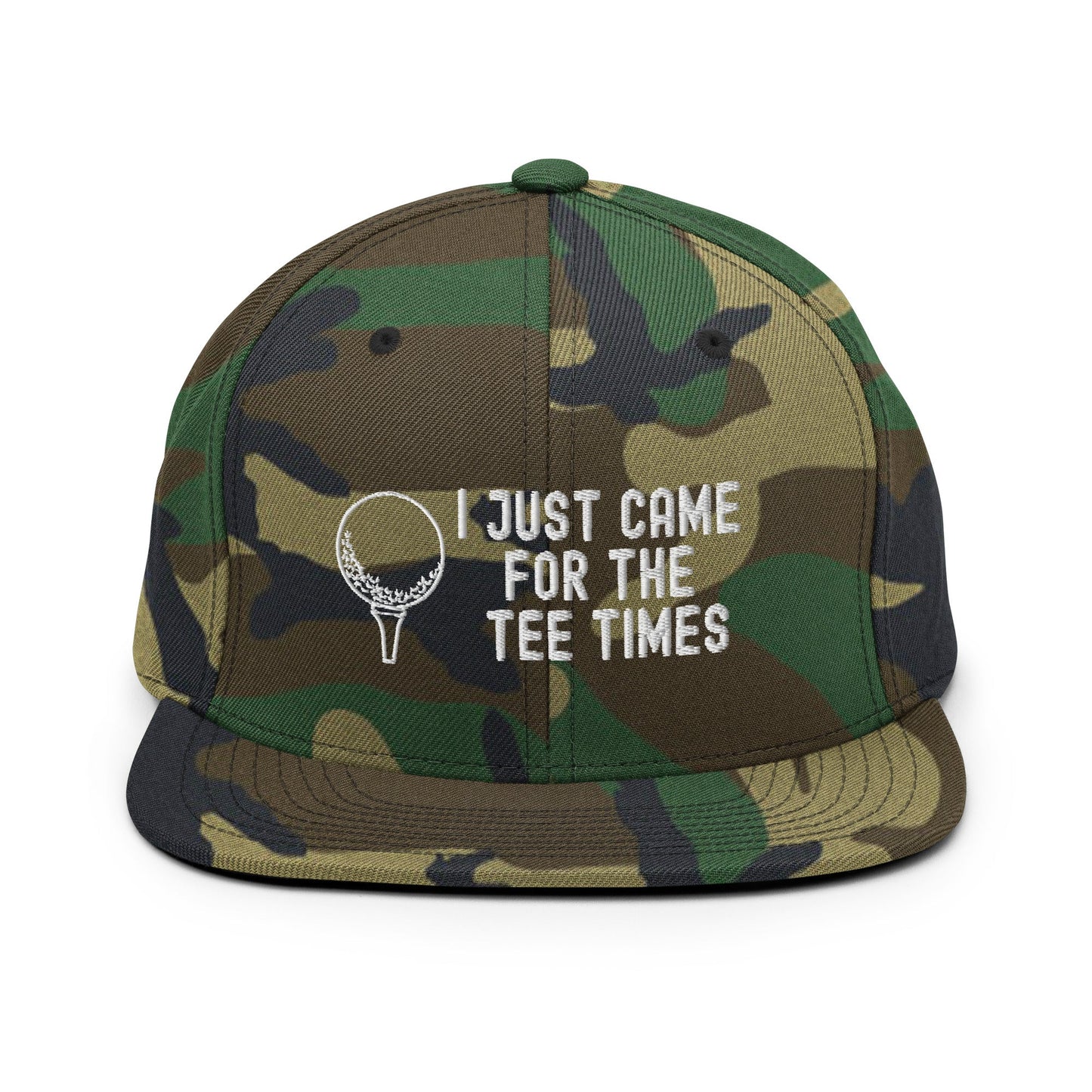 Funny Golfer Gifts  Snapback Hat Green Camo I Just Came For The Tee Times Snapback Hat