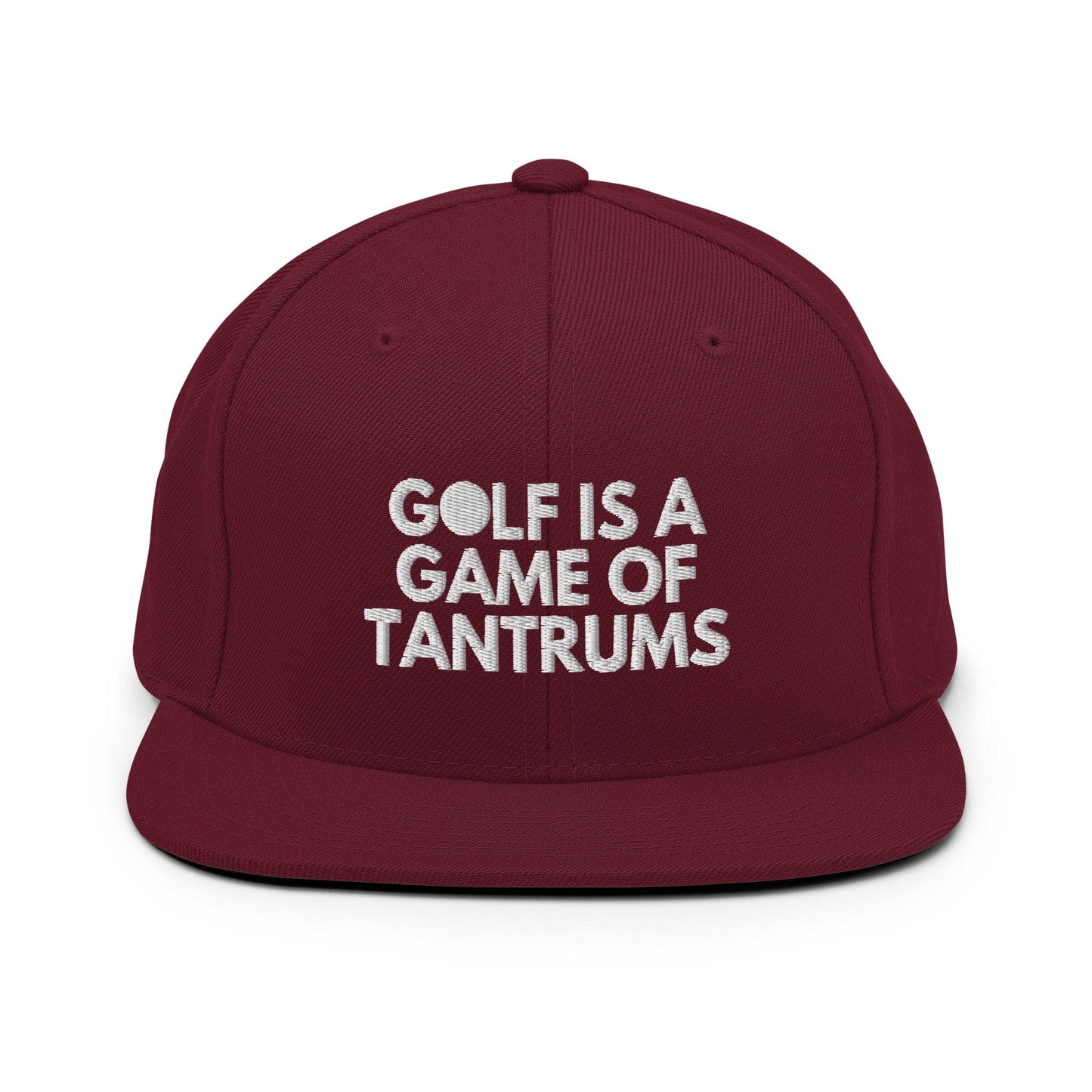 Funny Golfer Gifts  Snapback Hat Maroon Golf Is A Game Of Tantrums Hat Snapback Hat