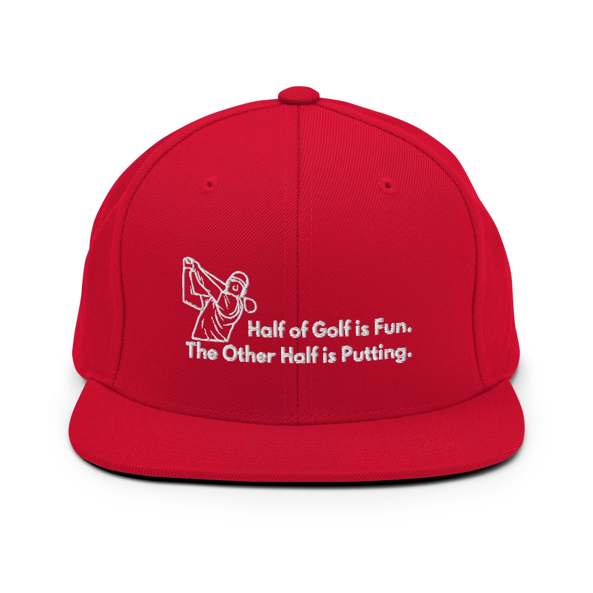 Funny Golfer Gifts  Snapback Hat Red Half of Golf is Fun Snapback Hat