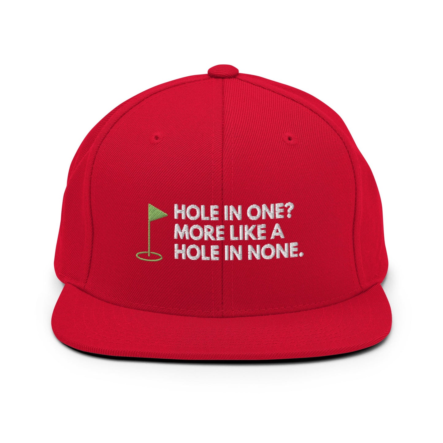 Funny Golfer Gifts  Snapback Hat Red Hole In One More Like Hole In None Hat Snapback Hat