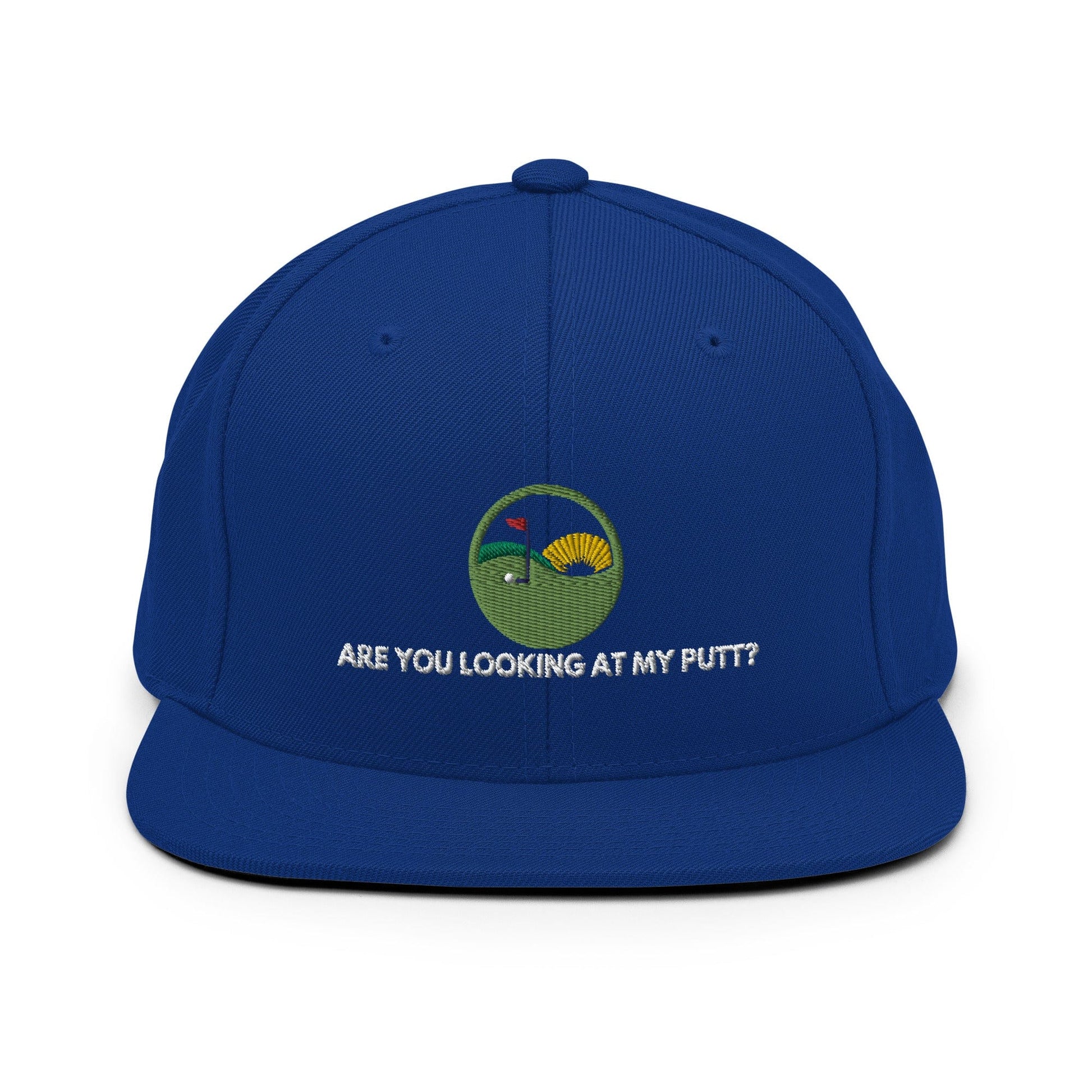 Funny Golfer Gifts  Snapback Hat Royal Blue Are you looking at my putt Snapback Hat