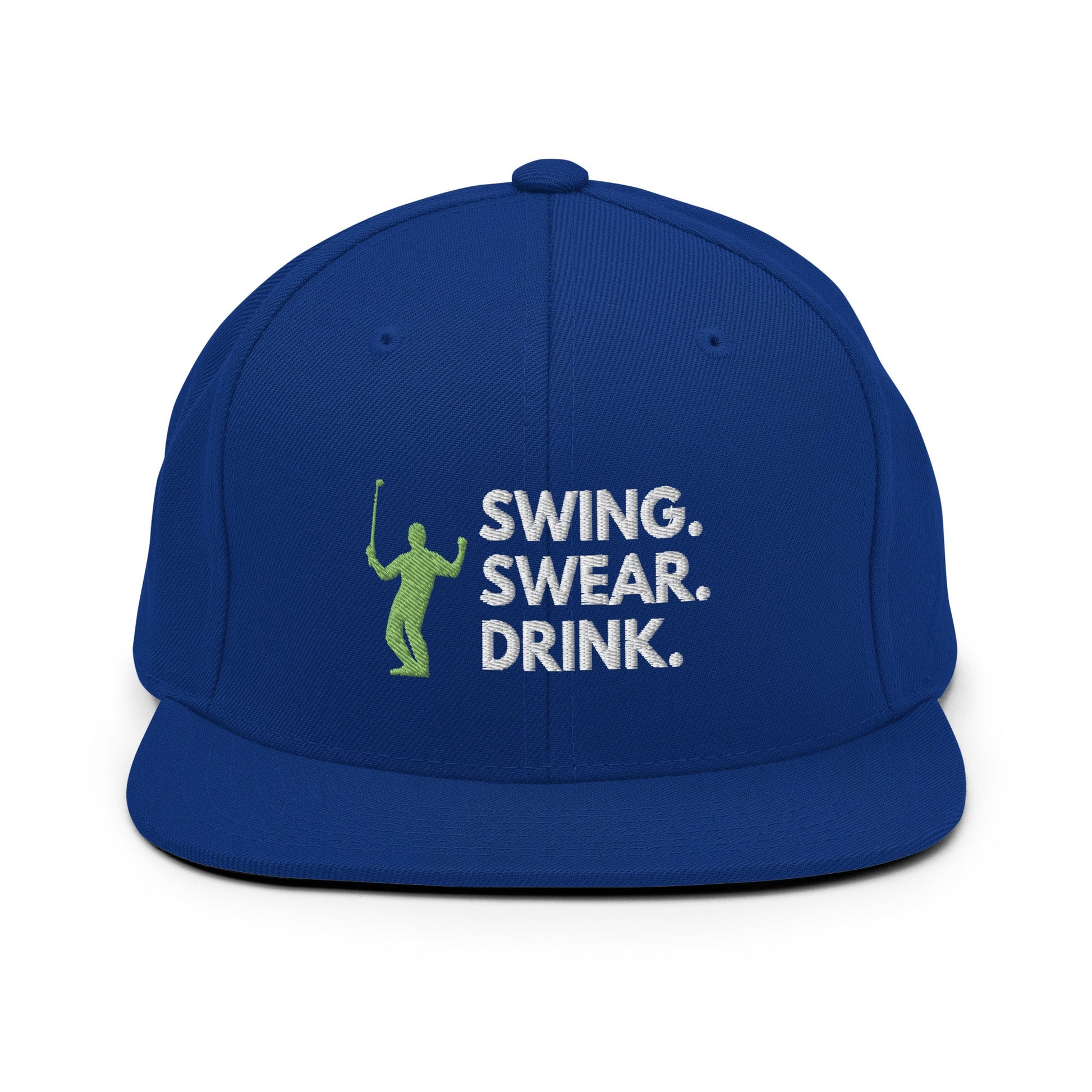 Funny Golfer Gifts  Snapback Hat Royal Blue Swing. Swear. Drink Snapback Hat