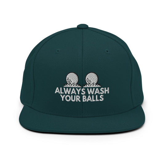 Funny Golfer Gifts  Snapback Hat Spruce Always Wash Your Balls Hat Snapback Hat