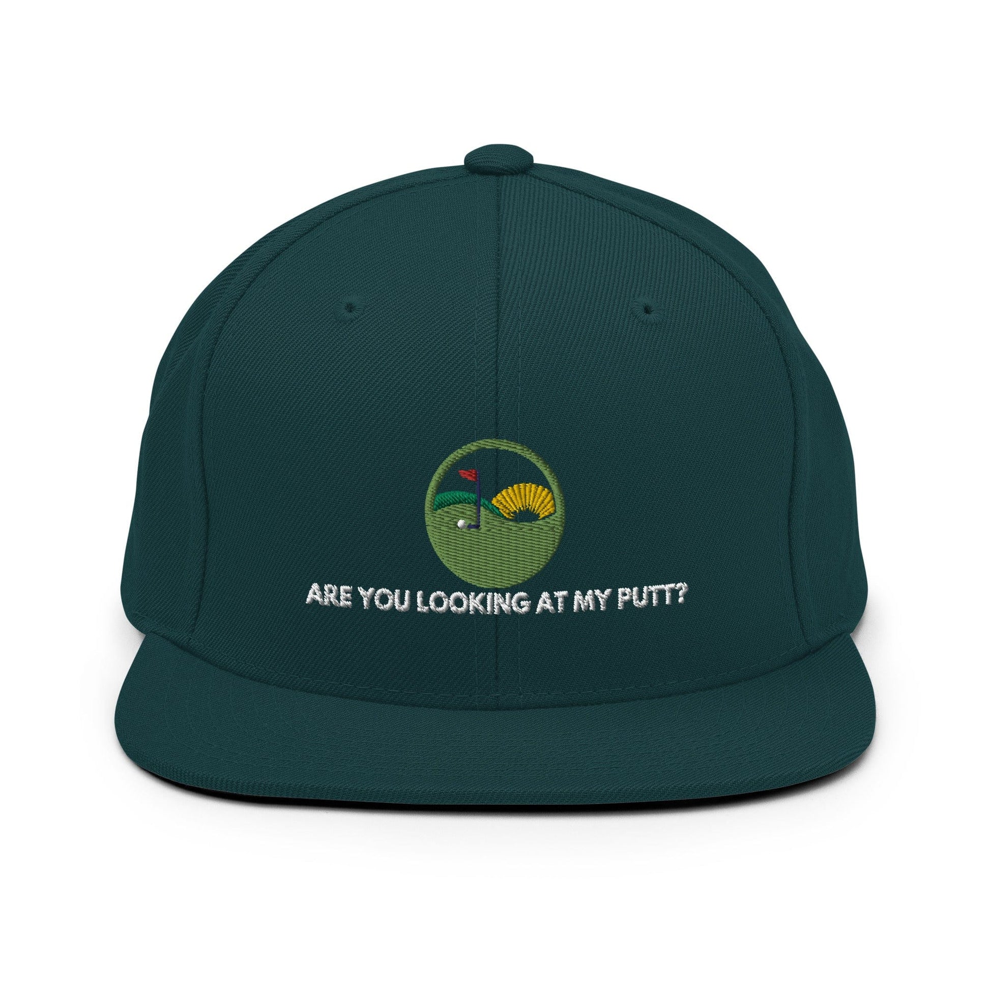 Funny Golfer Gifts  Snapback Hat Spruce Are you looking at my putt Snapback Hat