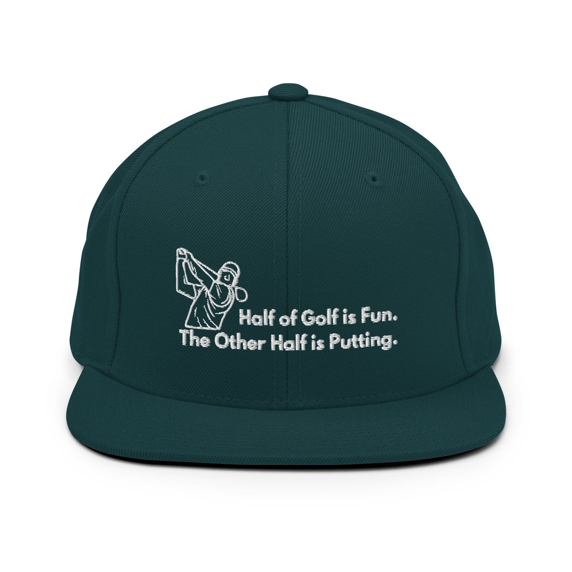 Funny Golfer Gifts  Snapback Hat Spruce Half of Golf is Fun Snapback Hat