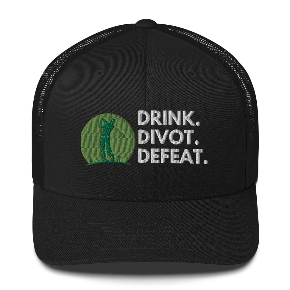 Funny Golfer Gifts  Trucker Hat Black Drink. Divot. Defeat Trucker Hat