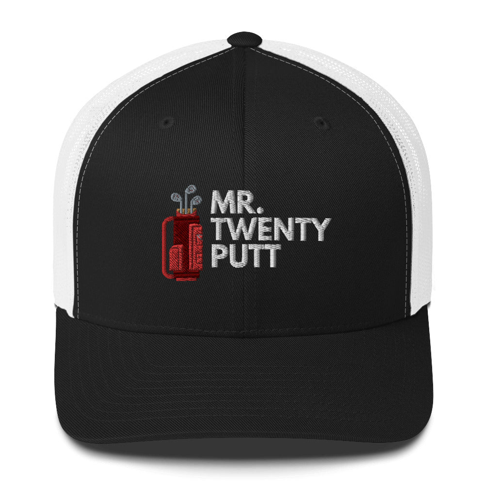 Funny Golfer Gifts  Trucker Hat Black/ White Mr. Twenty Putt Trucker Hat