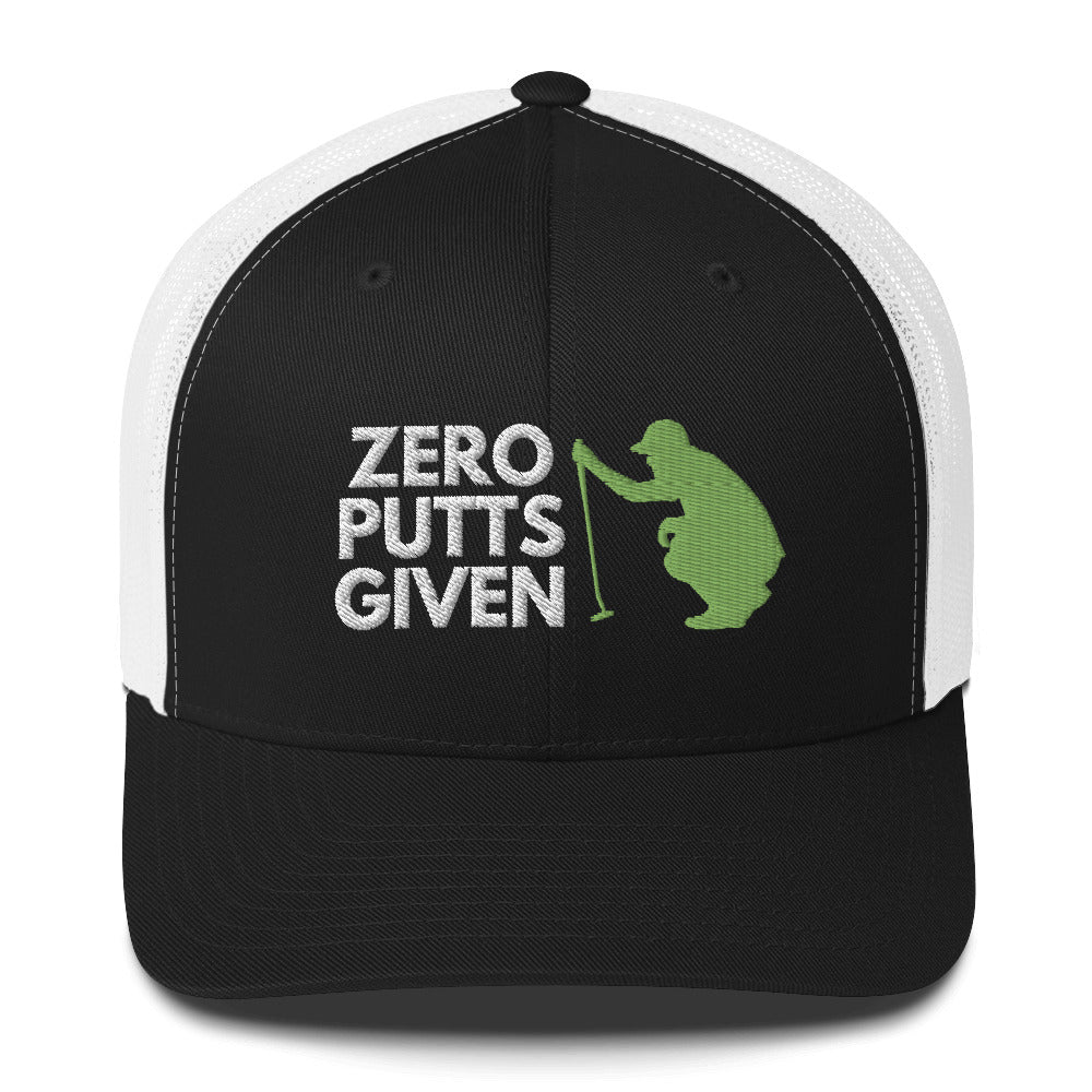 Funny Golfer Gifts  Trucker Hat Black/ White Zero Putts Given Hat Trucker Hat