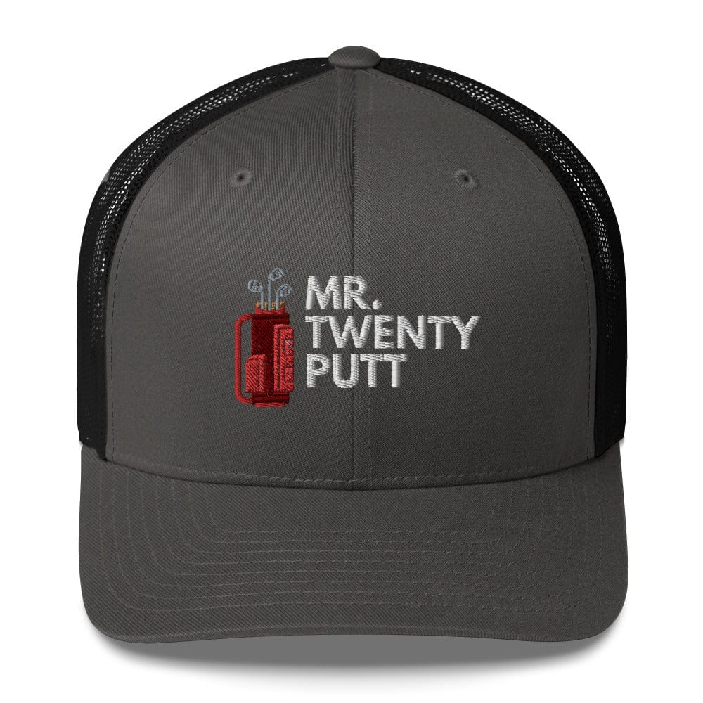 Funny Golfer Gifts  Trucker Hat Charcoal/ Black Mr. Twenty Putt Trucker Hat