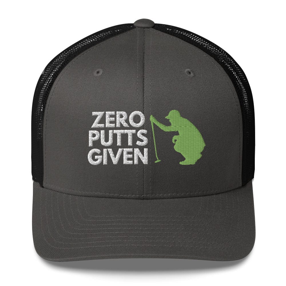 Funny Golfer Gifts  Trucker Hat Charcoal/ Black Zero Putts Given Hat Trucker Hat
