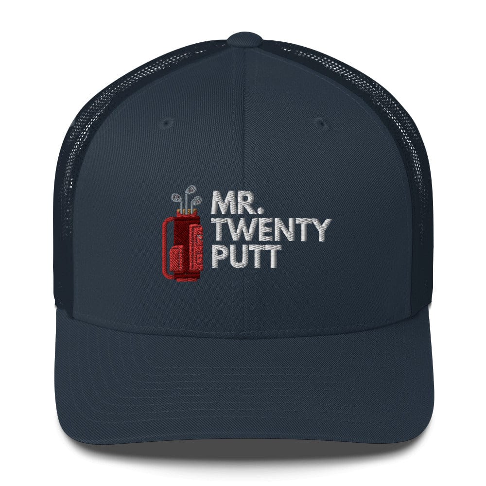 Funny Golfer Gifts  Trucker Hat Navy Mr. Twenty Putt Trucker Hat
