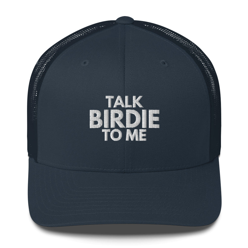 Funny Golfer Gifts  Trucker Hat Navy Talk Birdie To Me Hat Trucker Hat