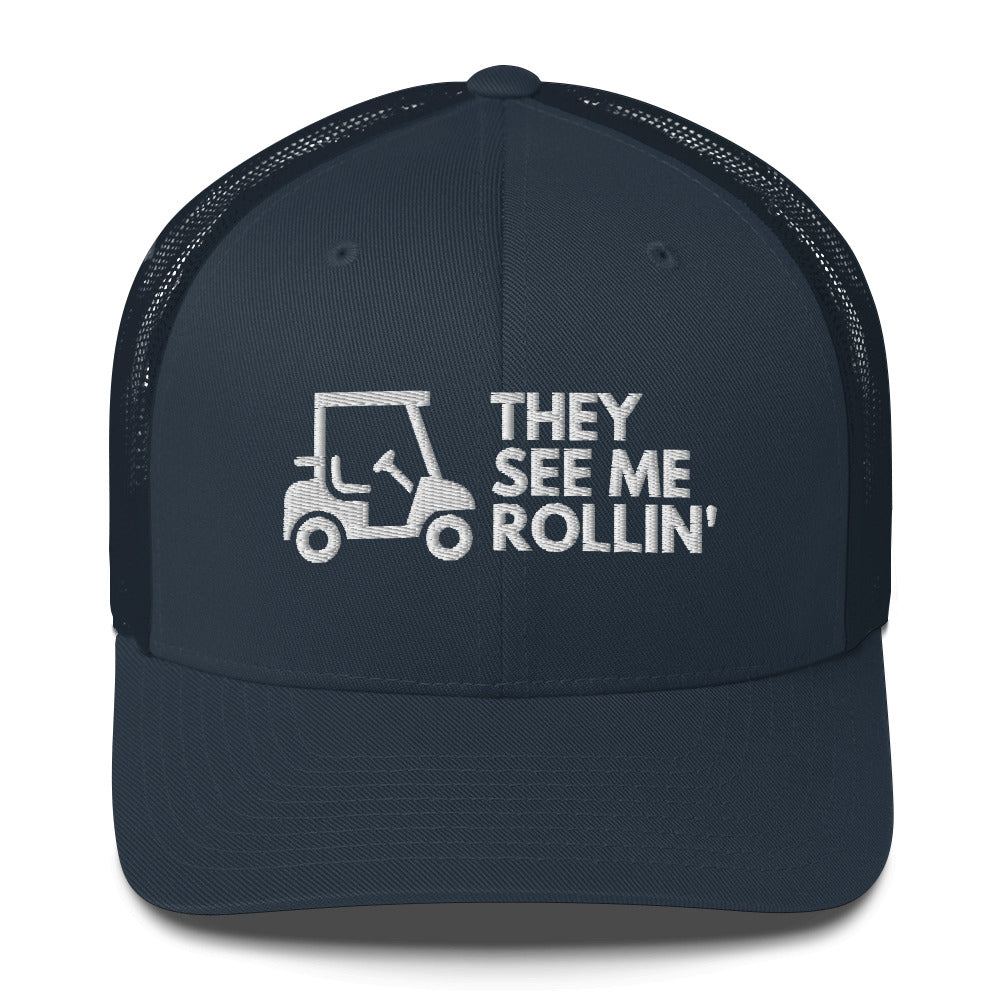 Funny Golfer Gifts  Trucker Hat Navy They See Me Rollin Golfcart Hat Trucker Hat