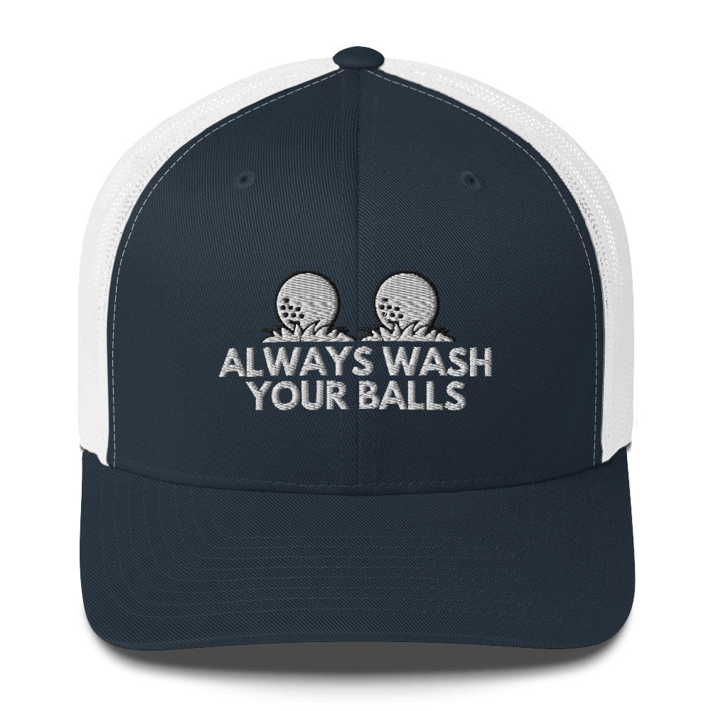 Funny Golfer Gifts  Trucker Hat Navy/ White Always Wash Your Balls Hat Trucker Hat