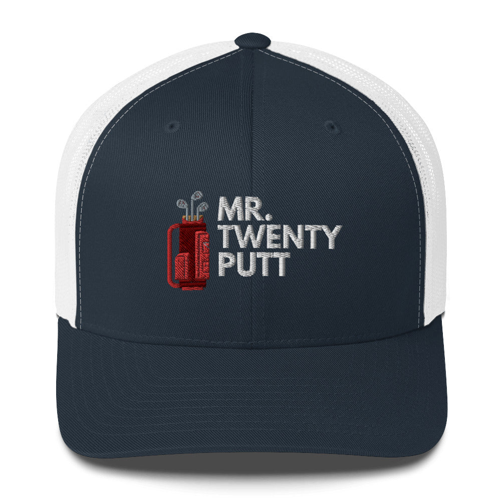 Funny Golfer Gifts  Trucker Hat Navy/ White Mr. Twenty Putt Trucker Hat