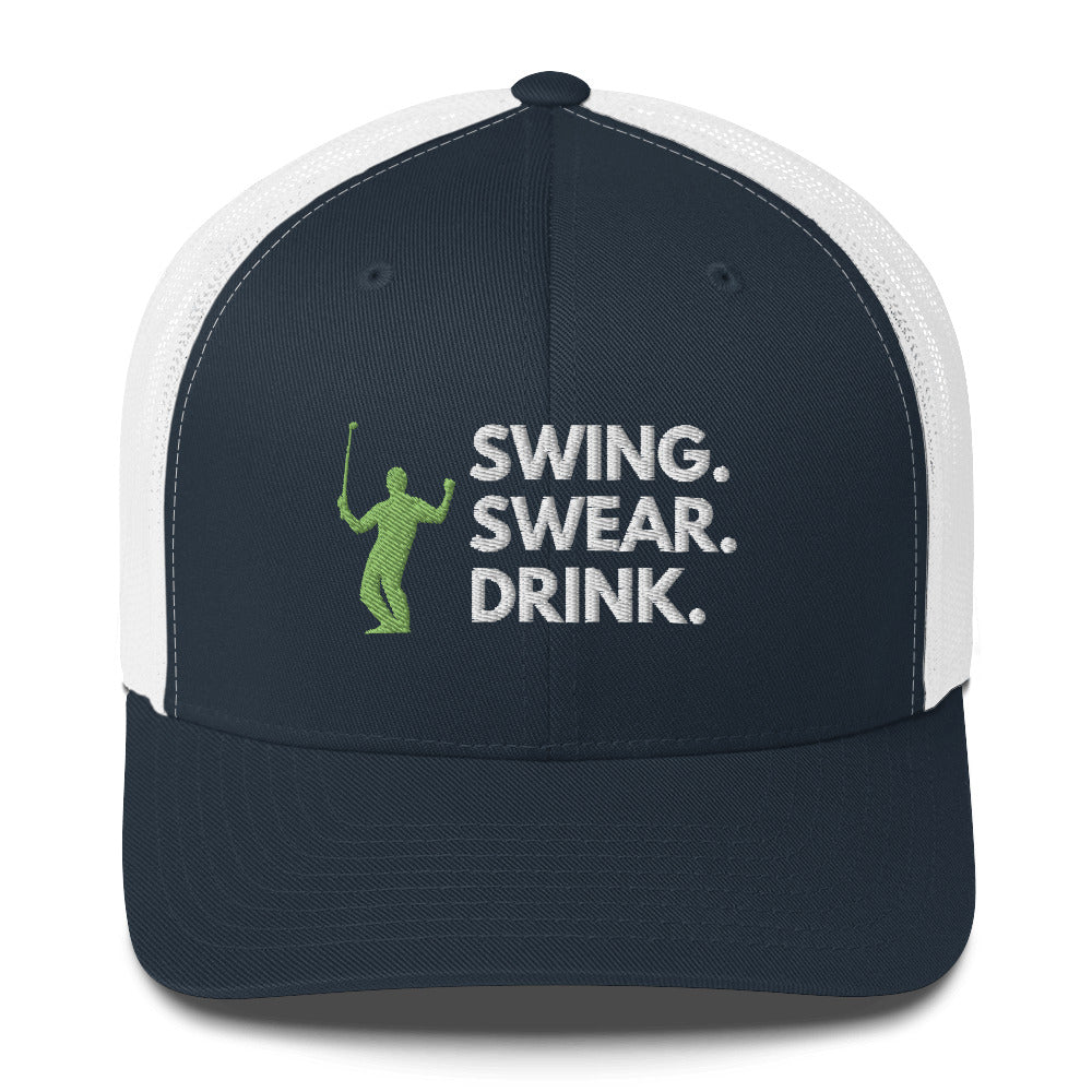Funny Golfer Gifts  Trucker Hat Navy/ White Swing. Swear. Drink Trucker Hat