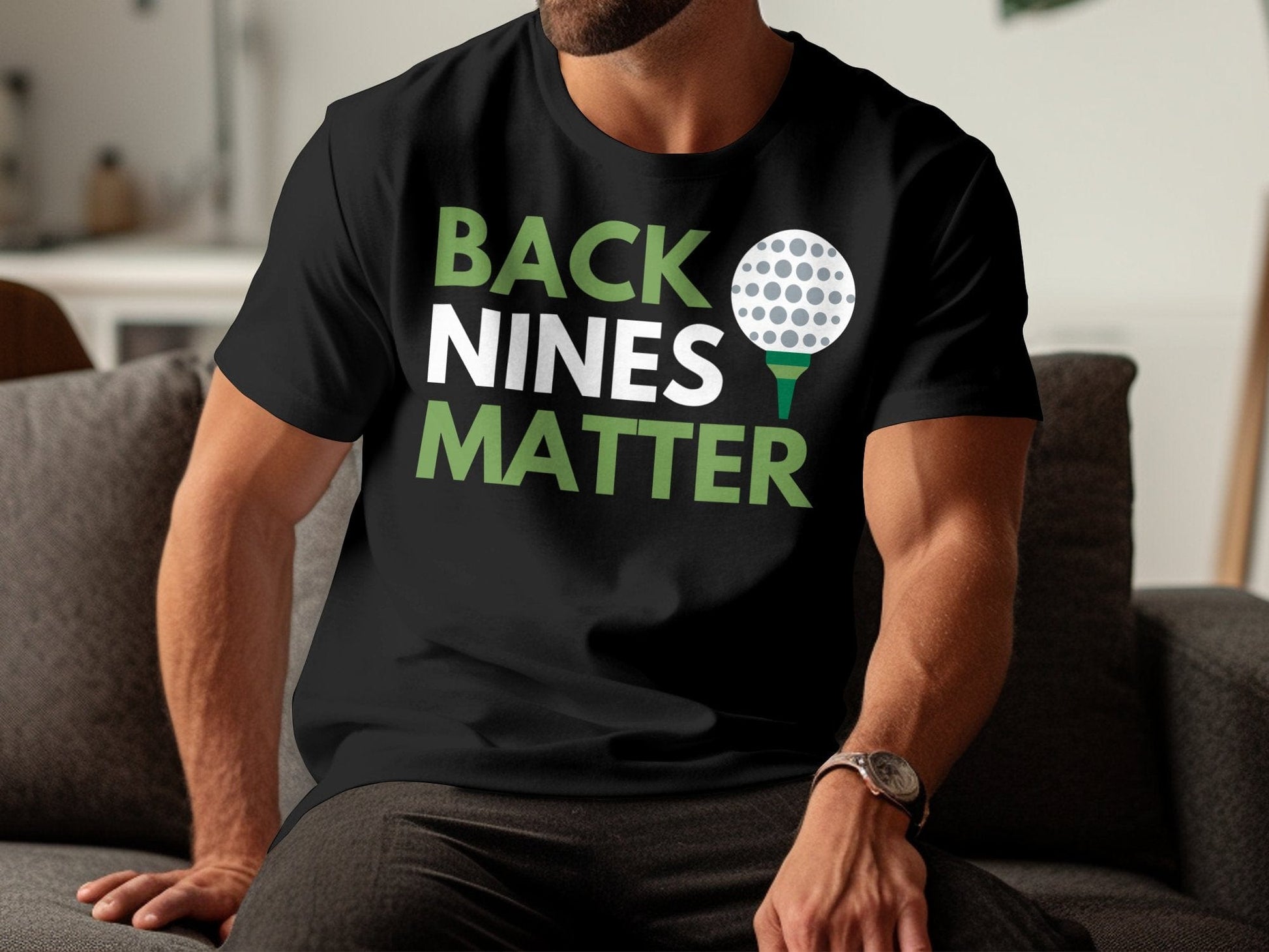 Funny Golfer Gifts  TShirt Back Nines Matter Golf T-Shirt